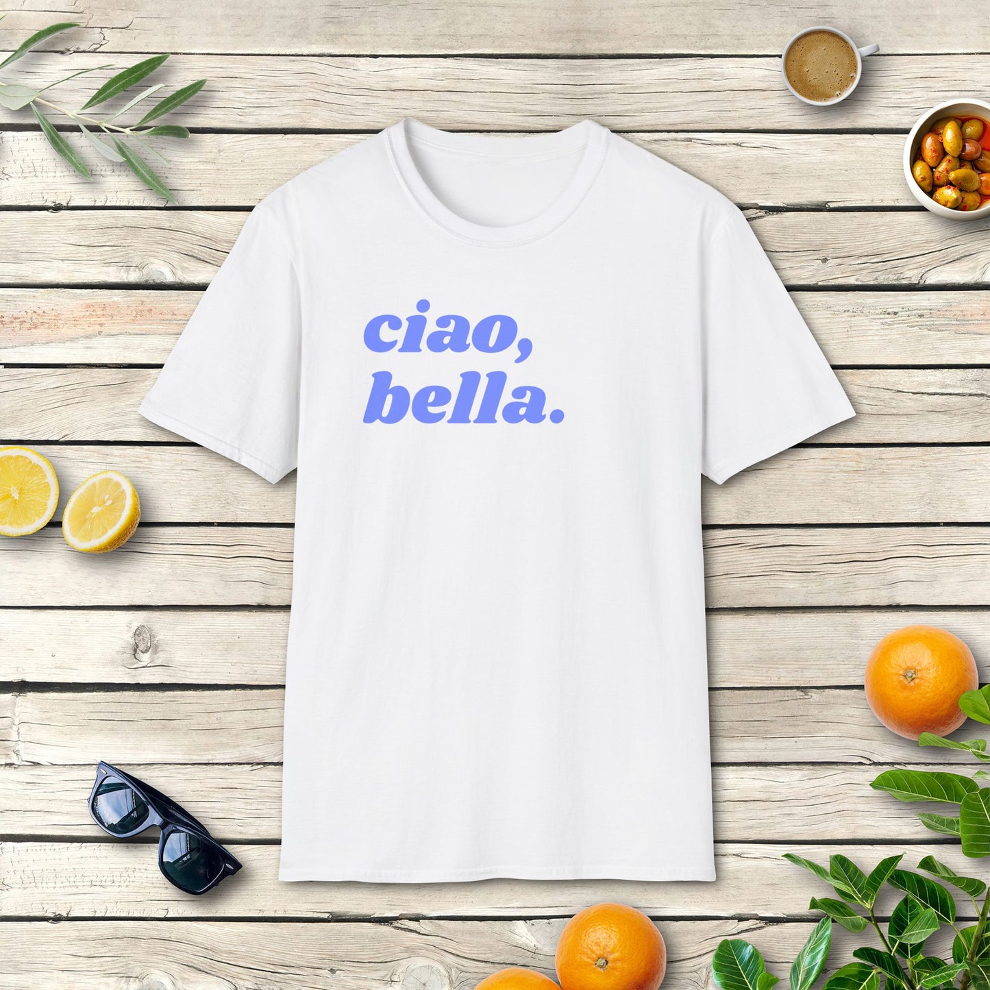 Ciao, Bella - T-Shirt