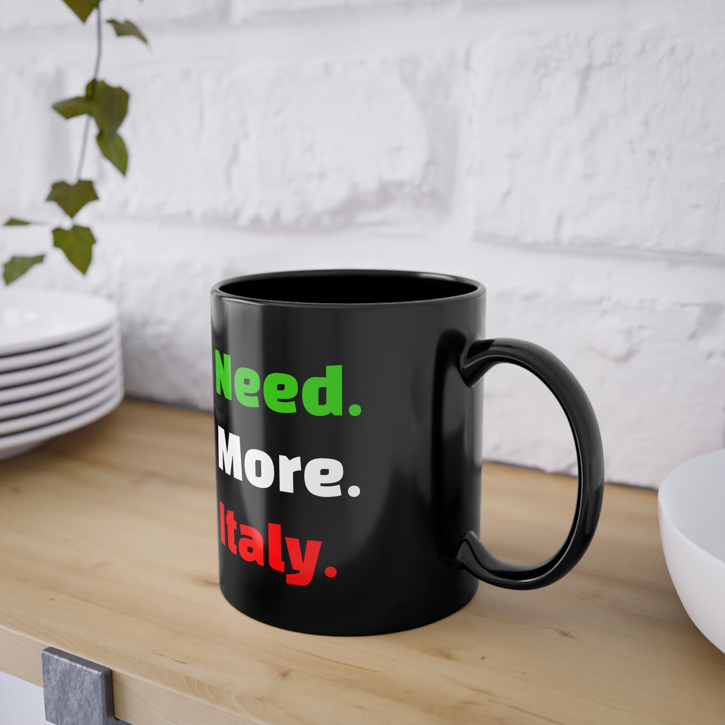 Need. More. Italy. – Tasse