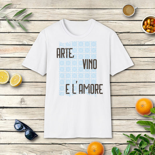 Arte, vino e l'amore - T-Shirt